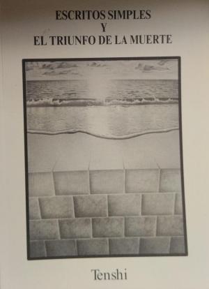 Escritos simples y el triunfo de la muerte